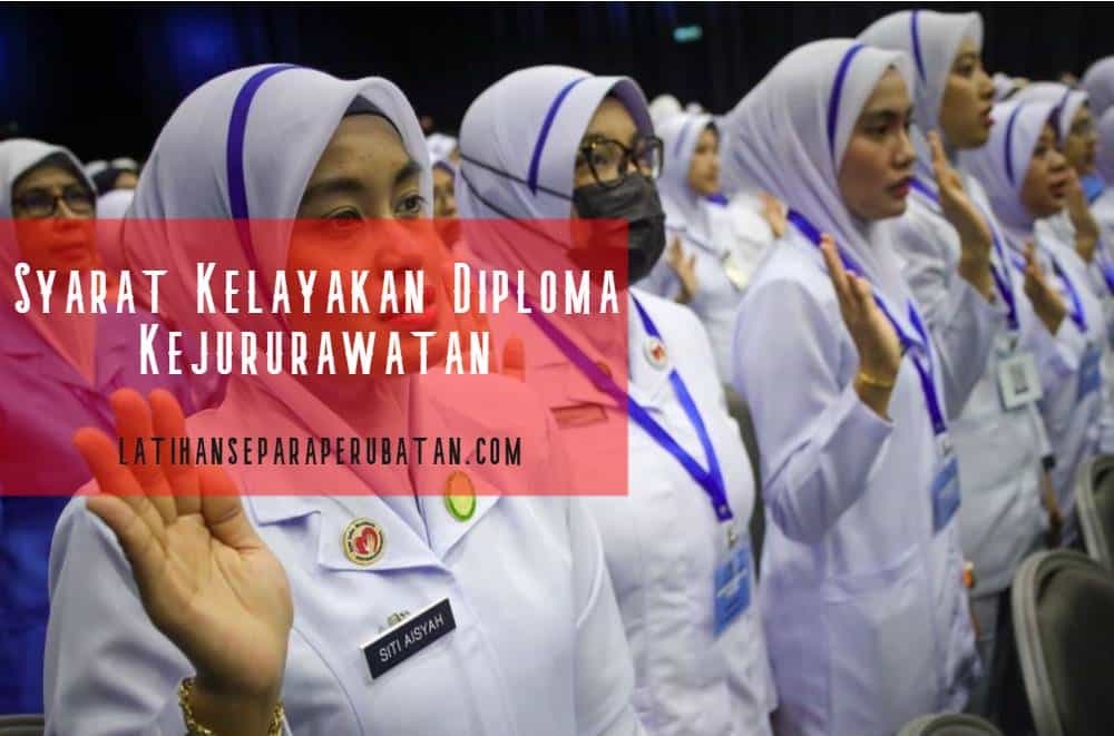 syarat kelayakan diploma kejururawatan